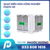Máy làm mát công nghiệp cố định FAD/U-50CT