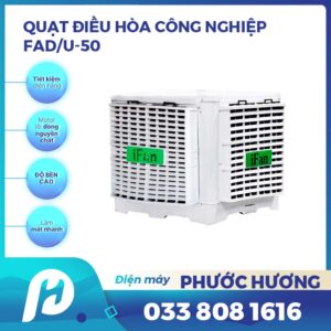 Máy làm mát công nghiệp cố định FAD/U-50CT