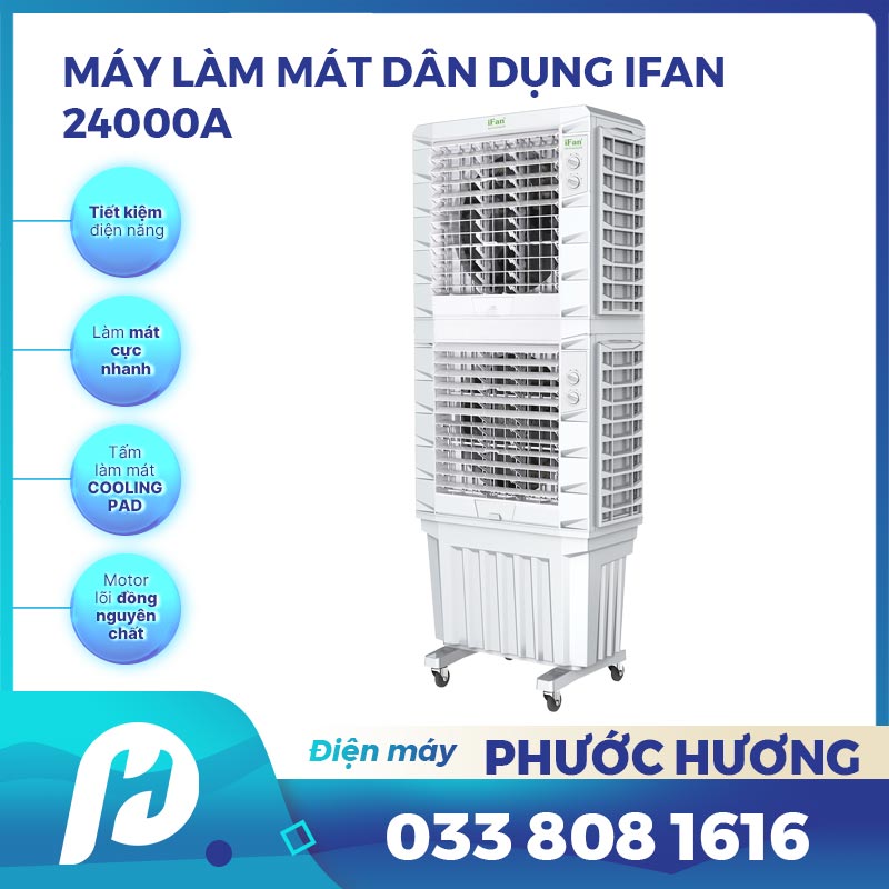Máy làm mát dân dụng IFAN-24000A