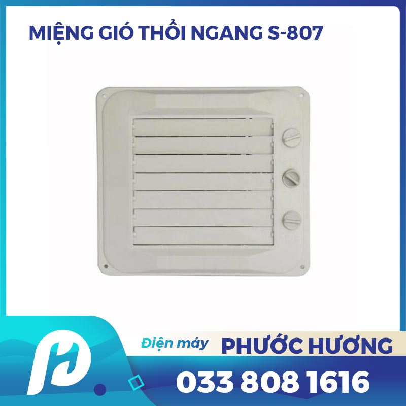 Miệng gió S -807
