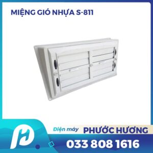 Miệng gió S -811